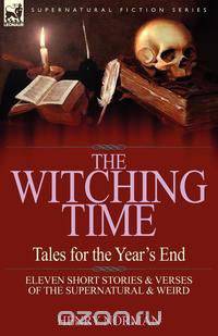 The Witching Time