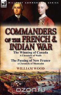 Commanders of the French & Indian War