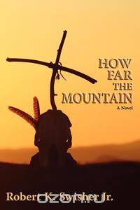 How Far the Mountain