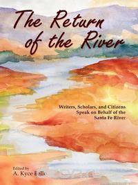 The Return of the River
