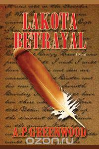 Lakota Betrayal