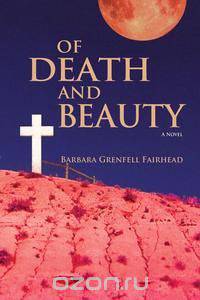 Of Death and Beauty