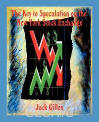 The Key to Speculation on the New York Stock Exchange