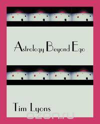 Astrology Beyond Ego