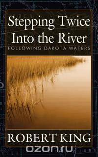 Stepping Twice Into the River
