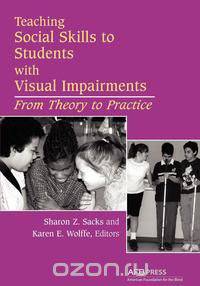 Teaching Social Skills to Students with Visual Impairments