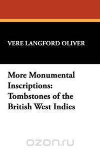 More Monumental Inscriptions