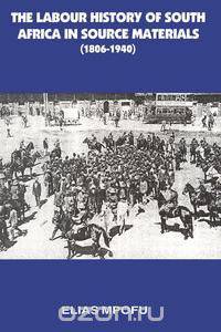 Labour History of South Africa in So, Th