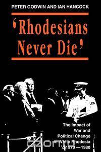 Rhodesians Never Die