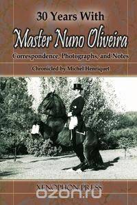 30 YEARS WITH MASTER NUNO OLIVEIRA