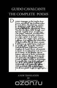Guido Cavalcanti, the Complete Poems