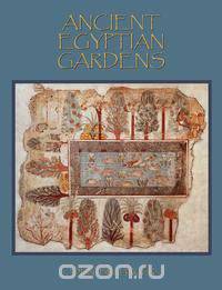 Ancient Egyptian Gardens