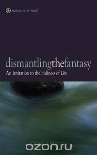 Dismantling the Fantasy