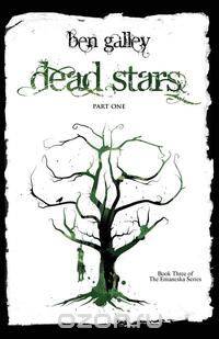 Dead Stars - Part One