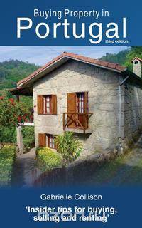 Buying Property in Portugal (third edition)