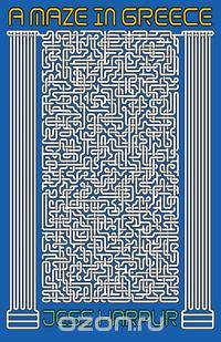 A Maze In Greece