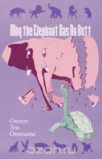 Why the Elephant Has No Butt