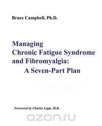Managing Chronic Fatigue Syndrome and Fibromyalgia