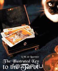 The Illustrated Key to the Tarot