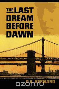 The Last Dream Before Dawn