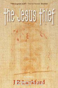 The Jesus Thief (the Jesus Thief Series, Book 1)