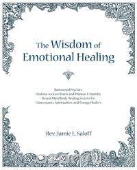 The Wisdom of Emotional Healing