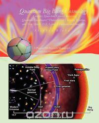 Quantum Big Bang Cosmology