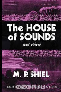 The House of Sounds and Others (Lovecraft