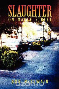 Slaughter on Maple Street
