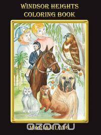 Windsor Heights Coloring Book Volume 1