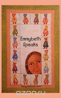 Emmybeth Speaks