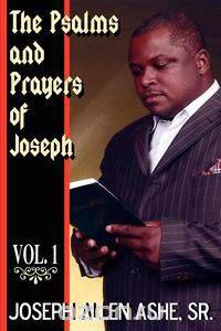 The Psalm and Prayers of Joseph, Vol. #1