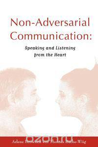 Non-Adversarial Communication