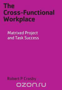 The Cross-Functional Workplace