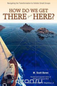 How Do We Get There from Here?