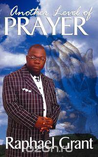 Another Level of Prayer