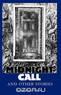Midnight Call and Other Stories