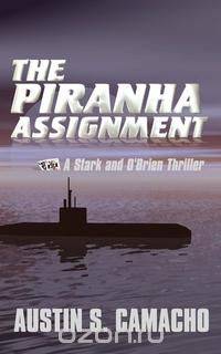 The Piranha Assignment