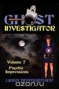 Ghost Investigator Volume 7