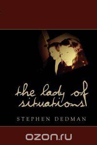 The Lady of Situations