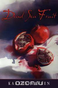 Dead Sea Fruit