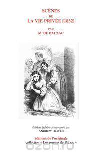 Scenes de la vie privee [1832]