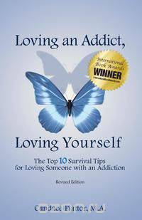 Loving an Addict, Loving Yourself