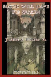 Blood Will Have Its Season