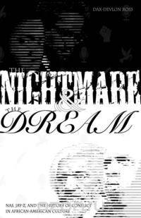 The Nightmare and the Dream