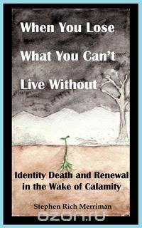 When You Lose What You Can