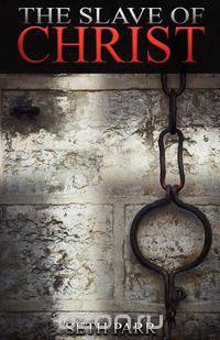 The Slave of Christ
