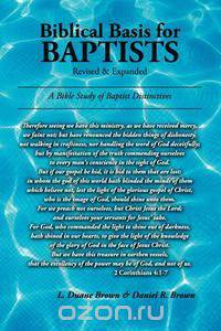 Biblical Basis for Baptists