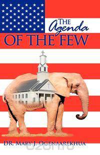 The Agenda of the Few