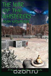 The War of the Whisperers